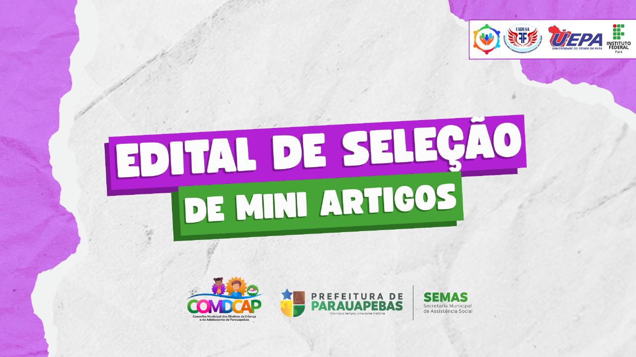 COMDCAP lança edital para seleção de miniartigos sobre adoção em Parauapebas